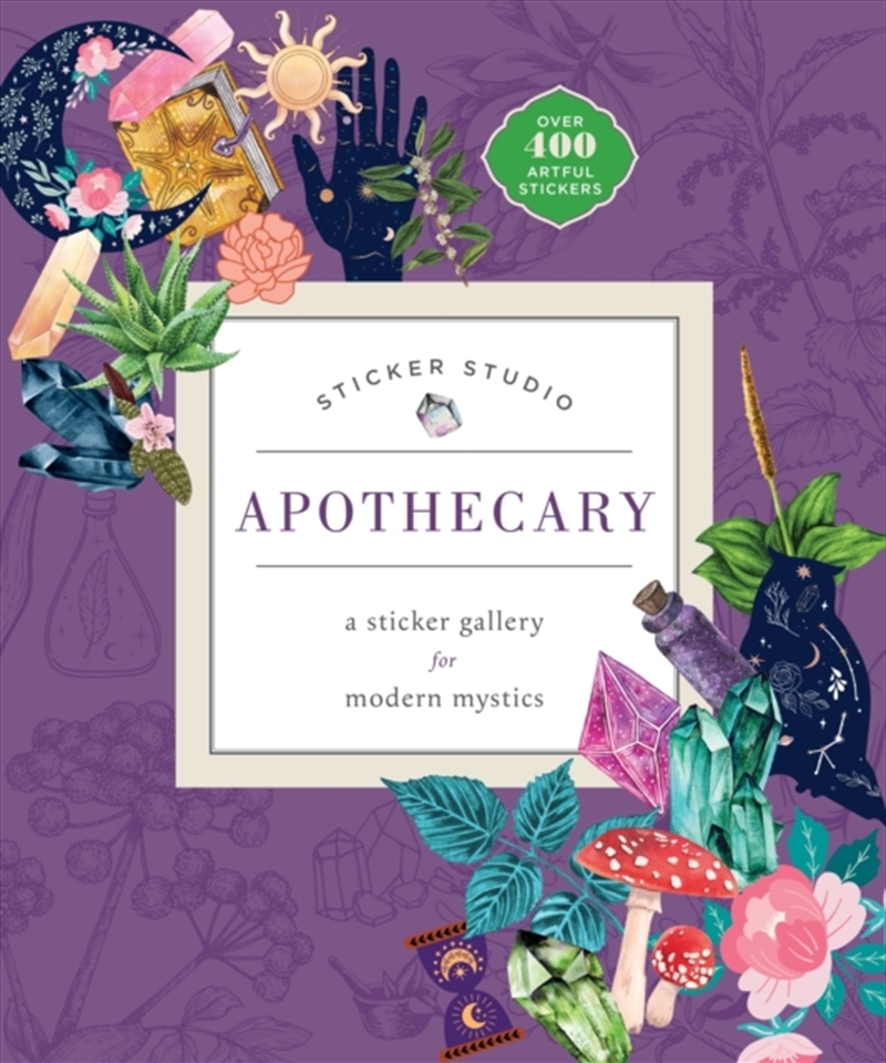 Sticker Studio: Apothecary (Paperback) : A Sticker Gallery for Modern Mystics/Product Detail/Crafts & Handiwork