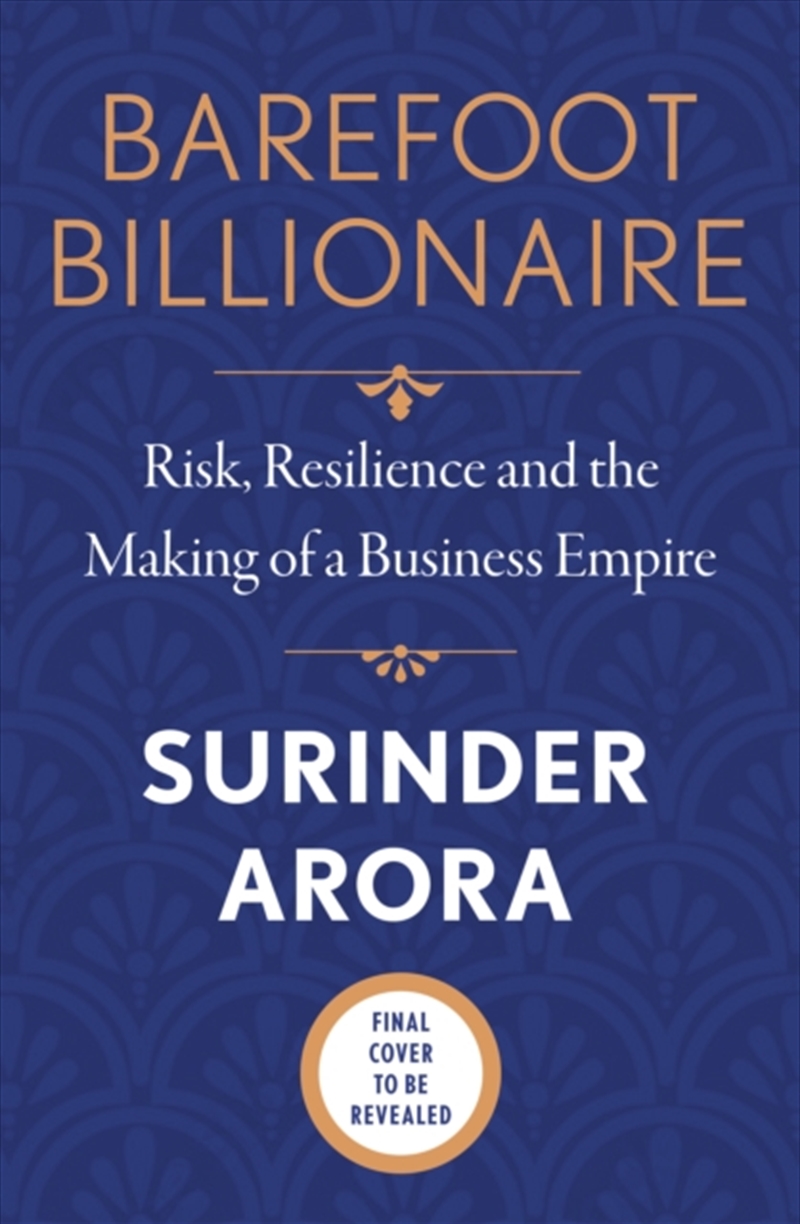 Barefoot Billionaire : Risk, Resilience and the Making of a Business Empire/Product Detail/Biographies & True Stories
