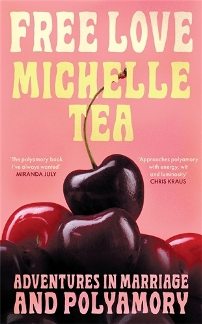 Free Love : Adventures in Marriage and Polyamory/Product Detail/Biographies & True Stories