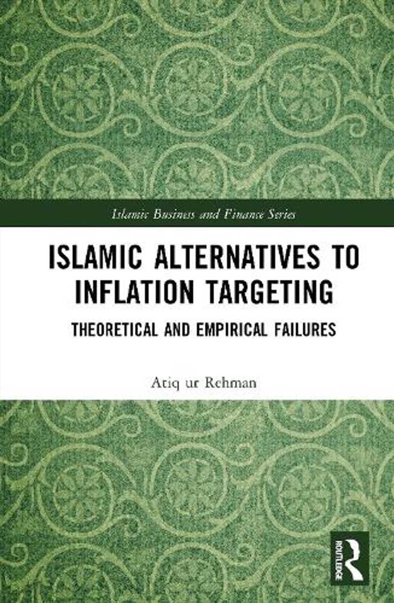 Islamic Alternatives to Inflation Targeting/Product Detail/Accounting & Finance