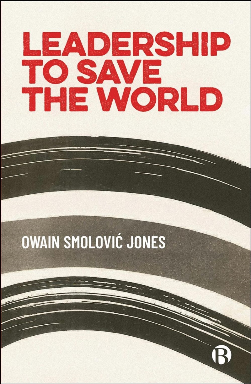 Leadership to Save the World/Product Detail/Business Leadership & Management
