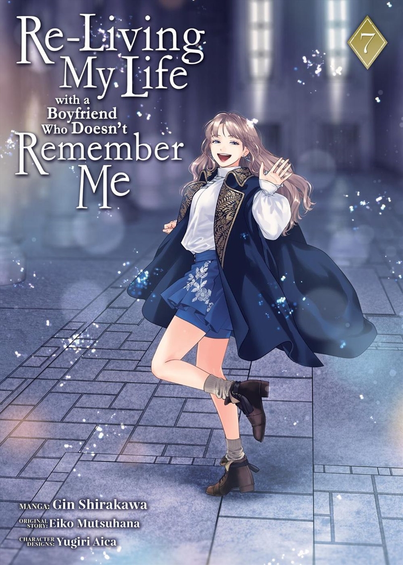 Re-Living My Life With A Boyfriend Who Doesn't Remember Me (Manga) Vol. 7/Product Detail/Graphic Novels