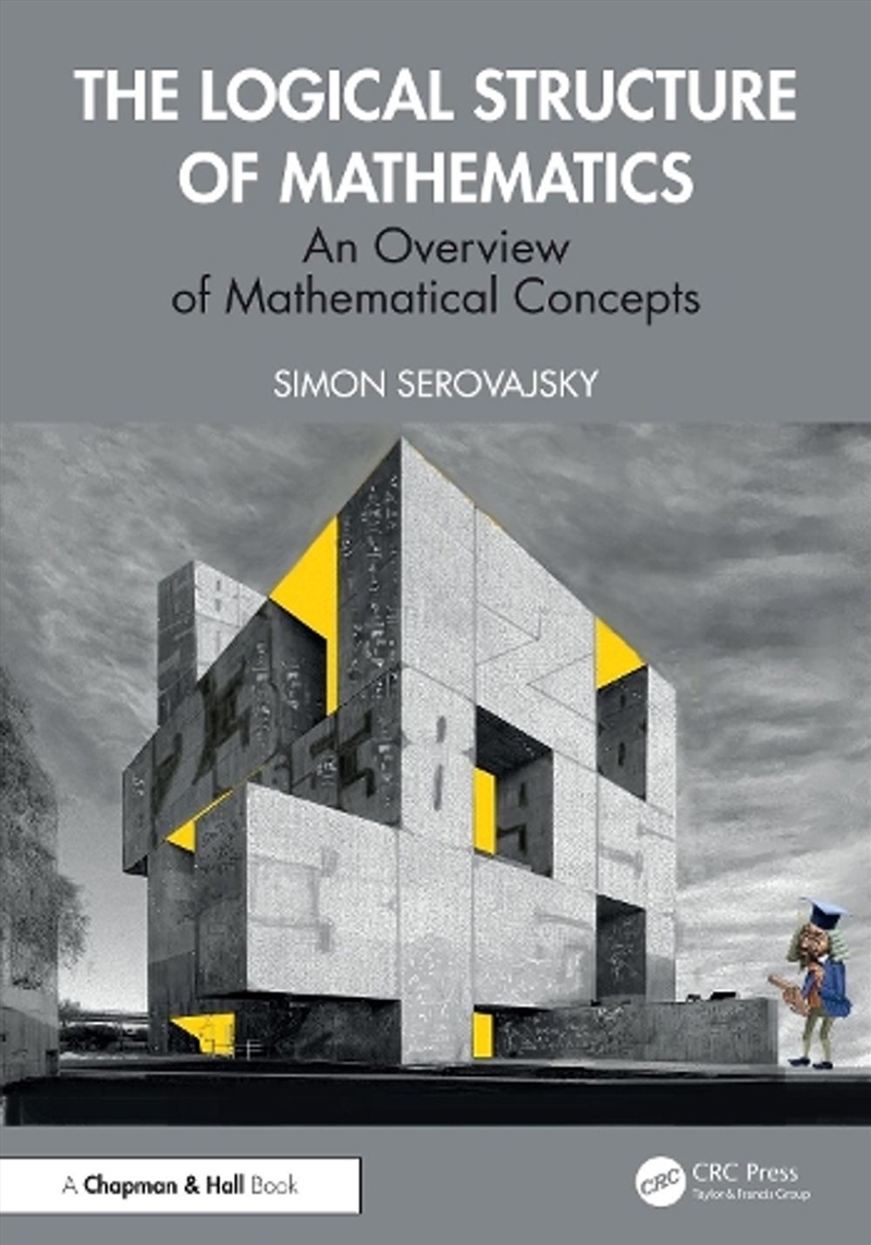 The Logical Structure of Mathematics/Product Detail/Maths