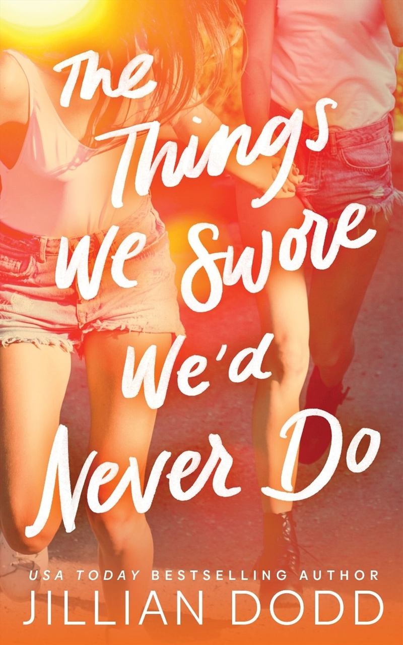 Things We Swore We'd Never Do/Product Detail/Young Adult Fiction