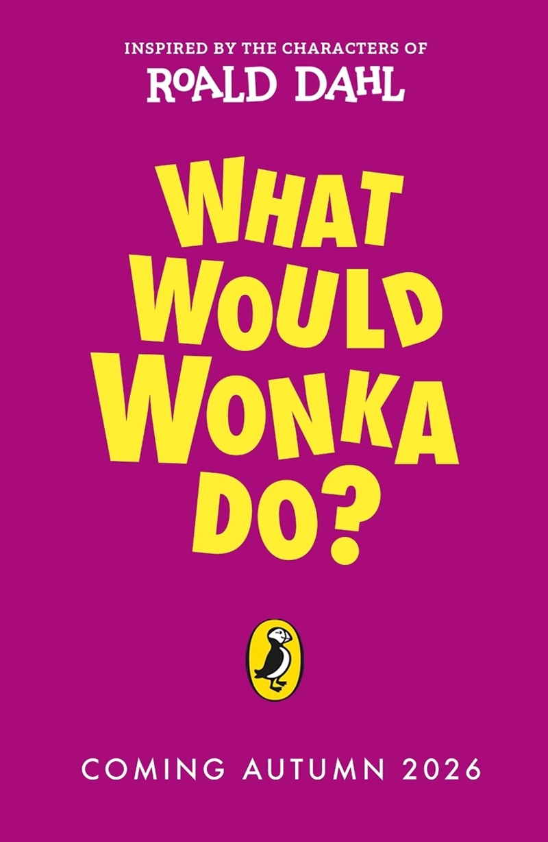 What Would Wonka Do?/Product Detail/Childrens