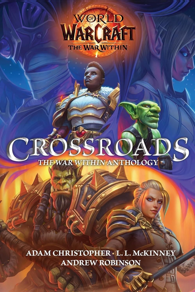 World Of Warcraft: Crossroads: The War Within Anthology/Product Detail/Fantasy Fiction
