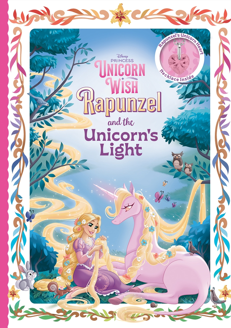 Disney Princess Unicorn Wish: Rapunzel and the Unicorn's Light (With Heart Necklace)/Product Detail/Early Childhood Fiction Books