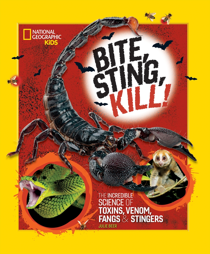 National Geographic Kids: Bite, Sting, Kill!/Product Detail/Early Childhood Fiction Books