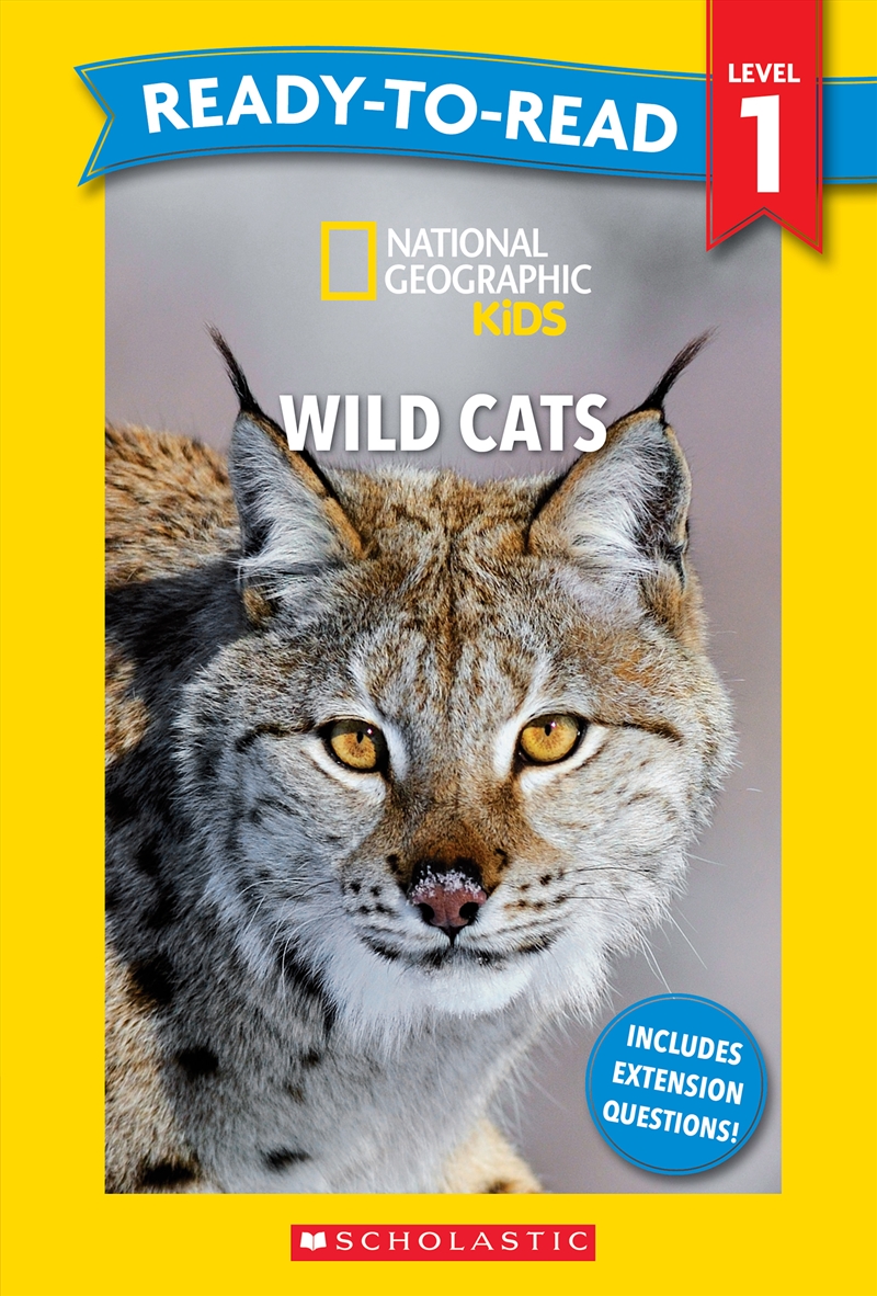 National Geographic Kids: Wilds Cats - Ready-to-Read Level 1/Product Detail/Early Childhood Fiction Books