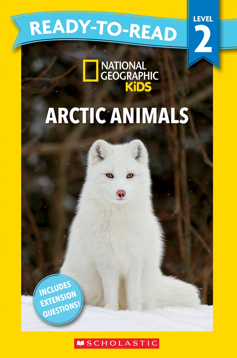 National Geographic Kids: Arctic Animals - Ready-to-Read Level 2/Product Detail/Early Childhood Fiction Books