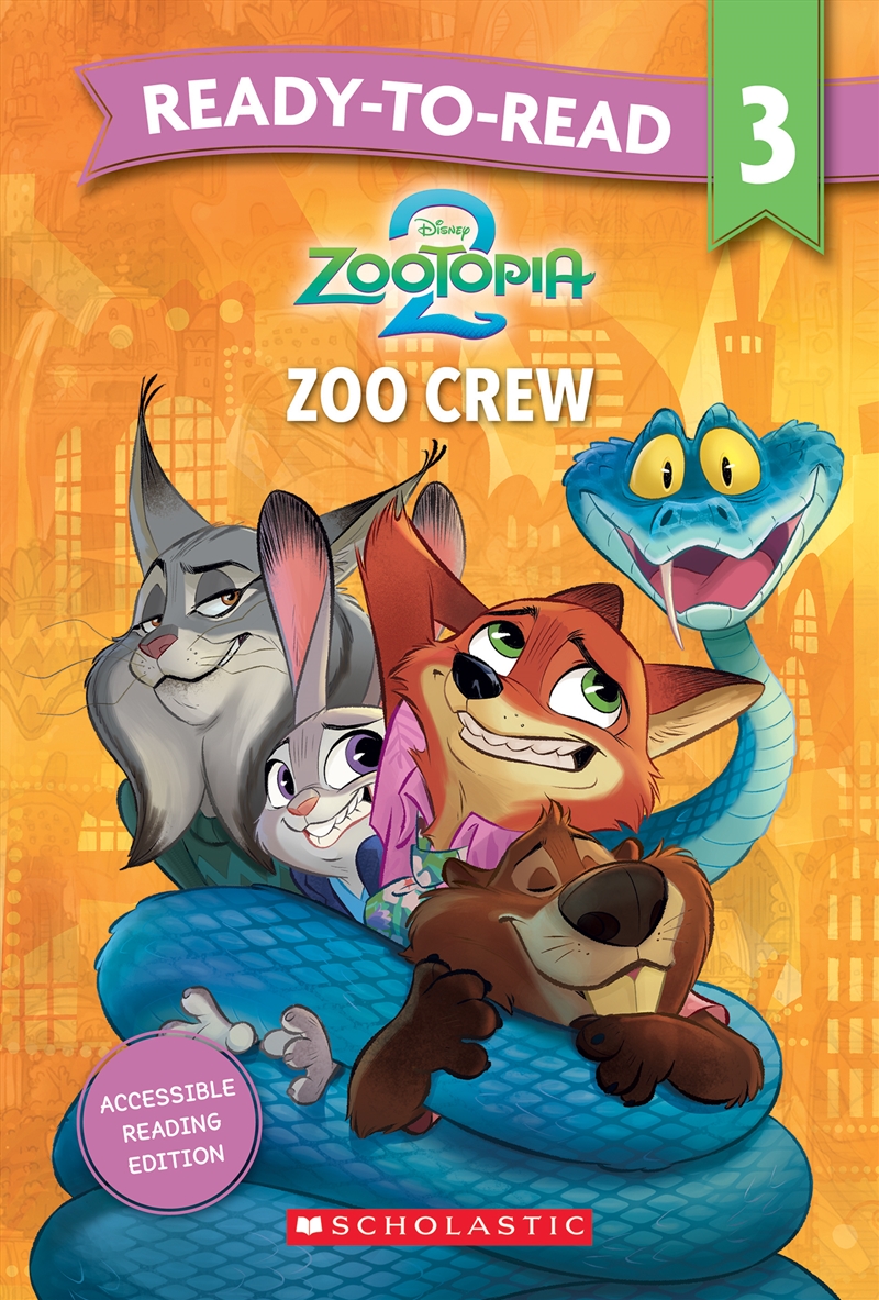 Zootopia 2: Zoo Crew - Ready-to-Read Level 3/Product Detail/Early Childhood Fiction Books