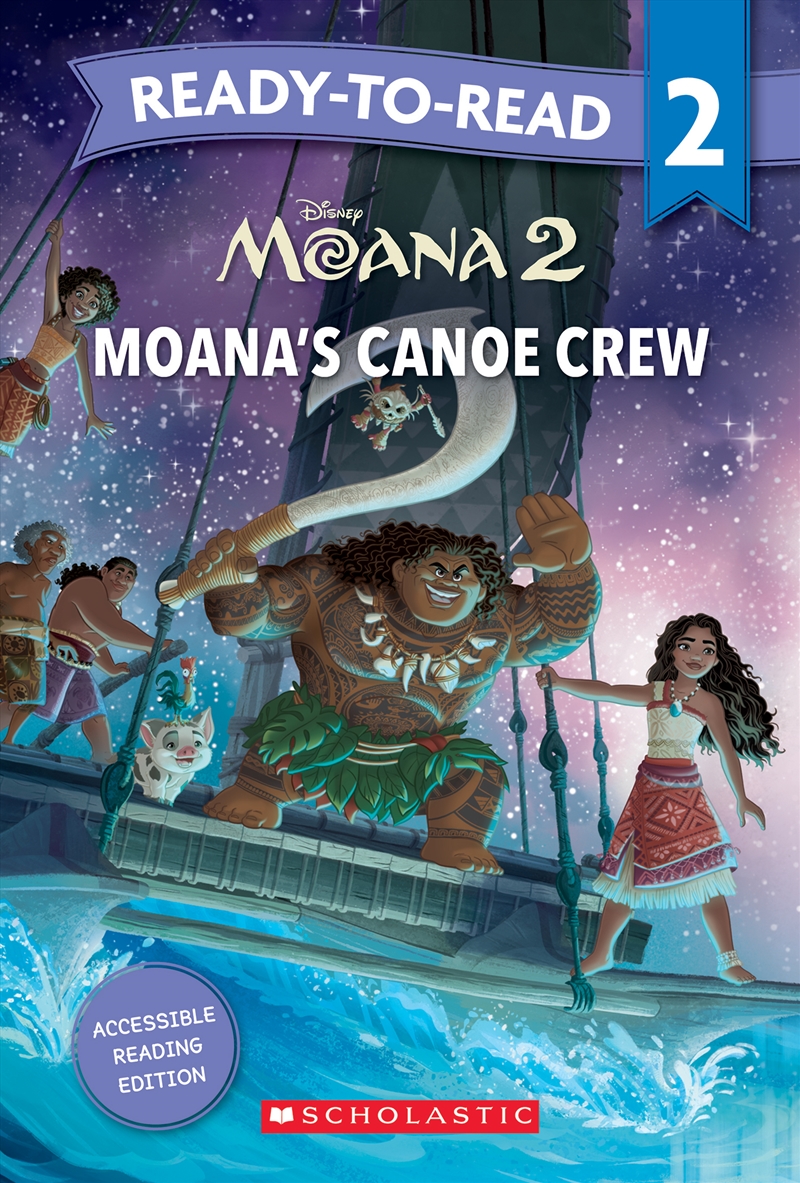 Moana 2: Moana's Canoe Crew - Ready-to-Read Level 2/Product Detail/Early Childhood Fiction Books