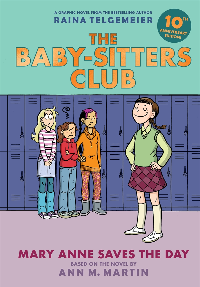 Mary Anne Saves the Day (The Baby-Sitters Club #3: 10th Anniversary Edition)/Product Detail/Childrens Fiction Books