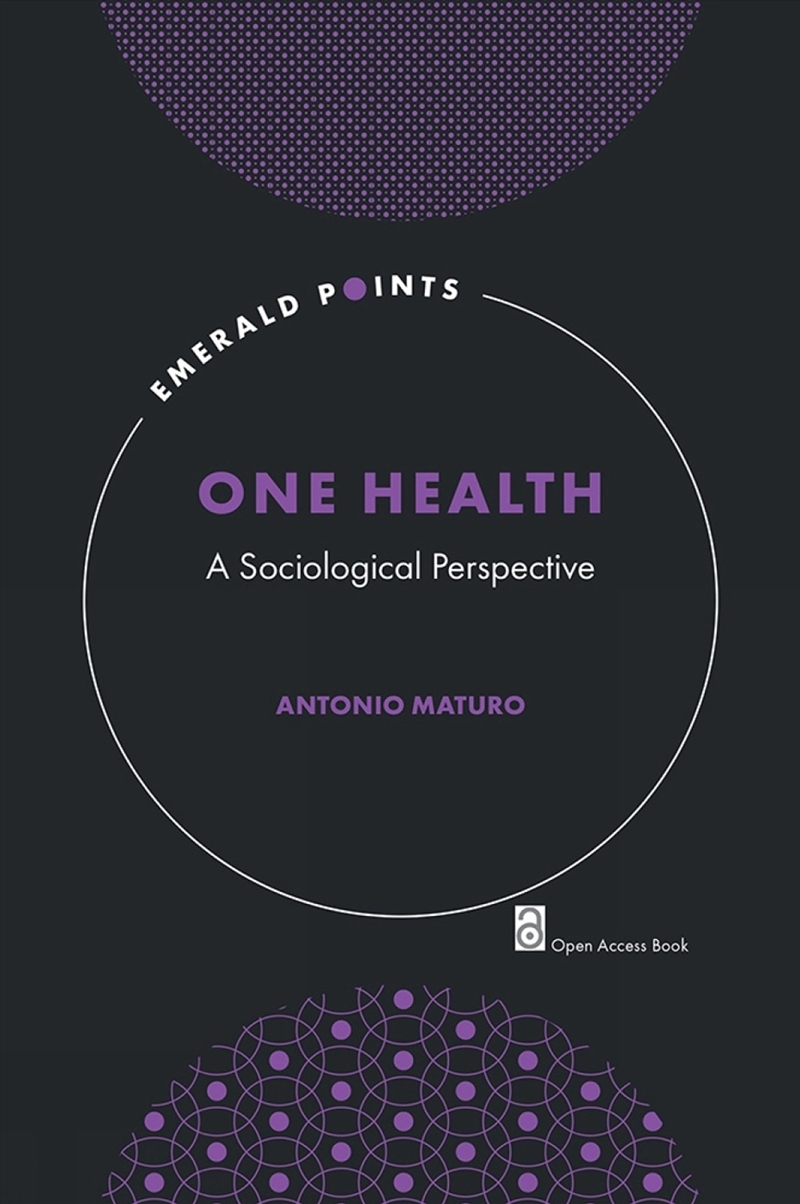 One Health : A Sociological Perspective/Product Detail/Society & Culture