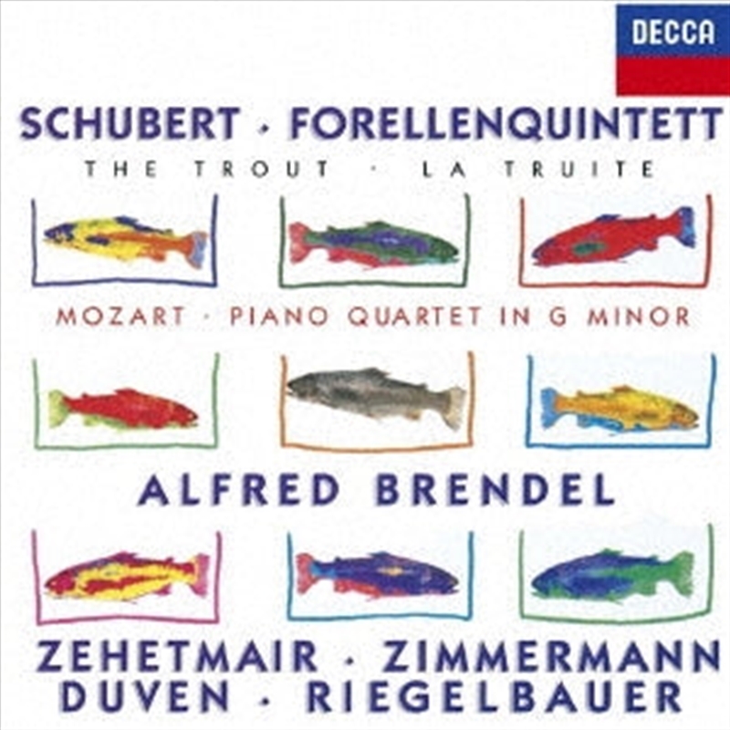 Schubert: Forellenquintett - Mozart: Piano Quartet/Product Detail/Classical