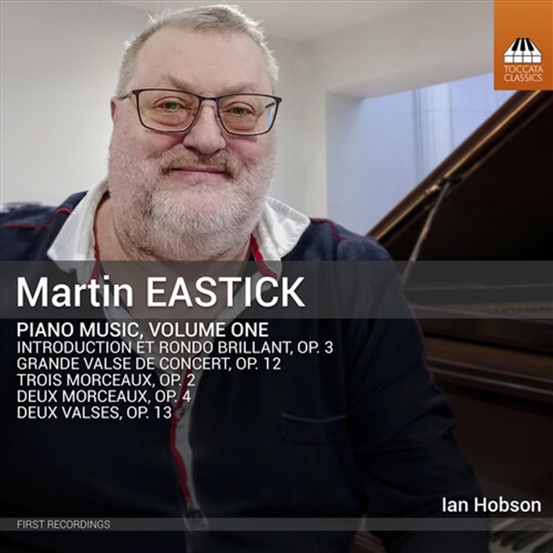 Martin Eastick: Pno Music Vol. 1/Product Detail/Classical