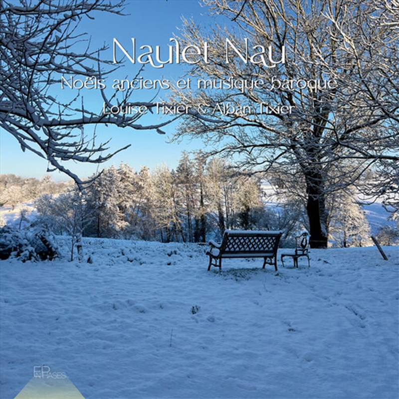 Naulet Nau - Noels Anciens Et Musique Baroque/Product Detail/Classical