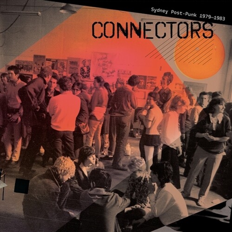Connectors: Sydney Post-Punk 1979-1983/Product Detail/Rock/Pop