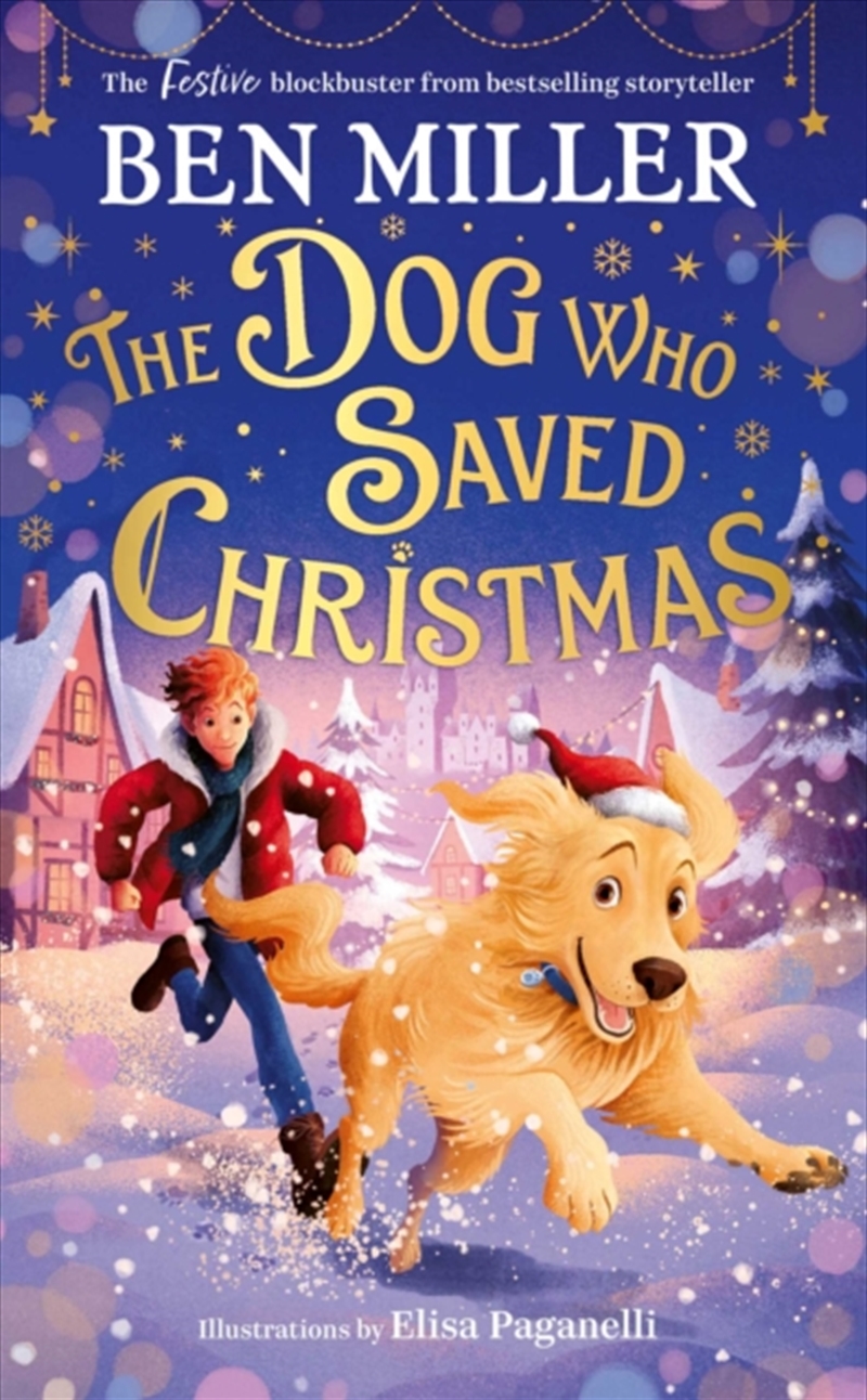 The Dog Who Saved Christmas/Product Detail/Childrens Fiction Books