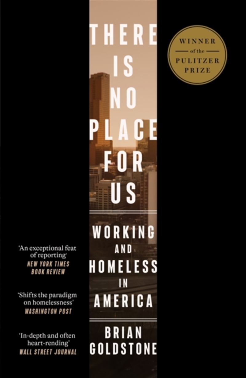 There Is No Place for Us : Working and Homeless in America/Product Detail/Society & Culture