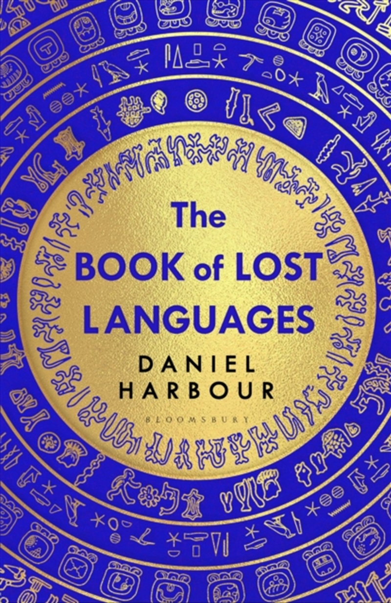 The Book of Lost Languages : An Epic Quest to Decipher the Past/Product Detail/Language & Linguistics