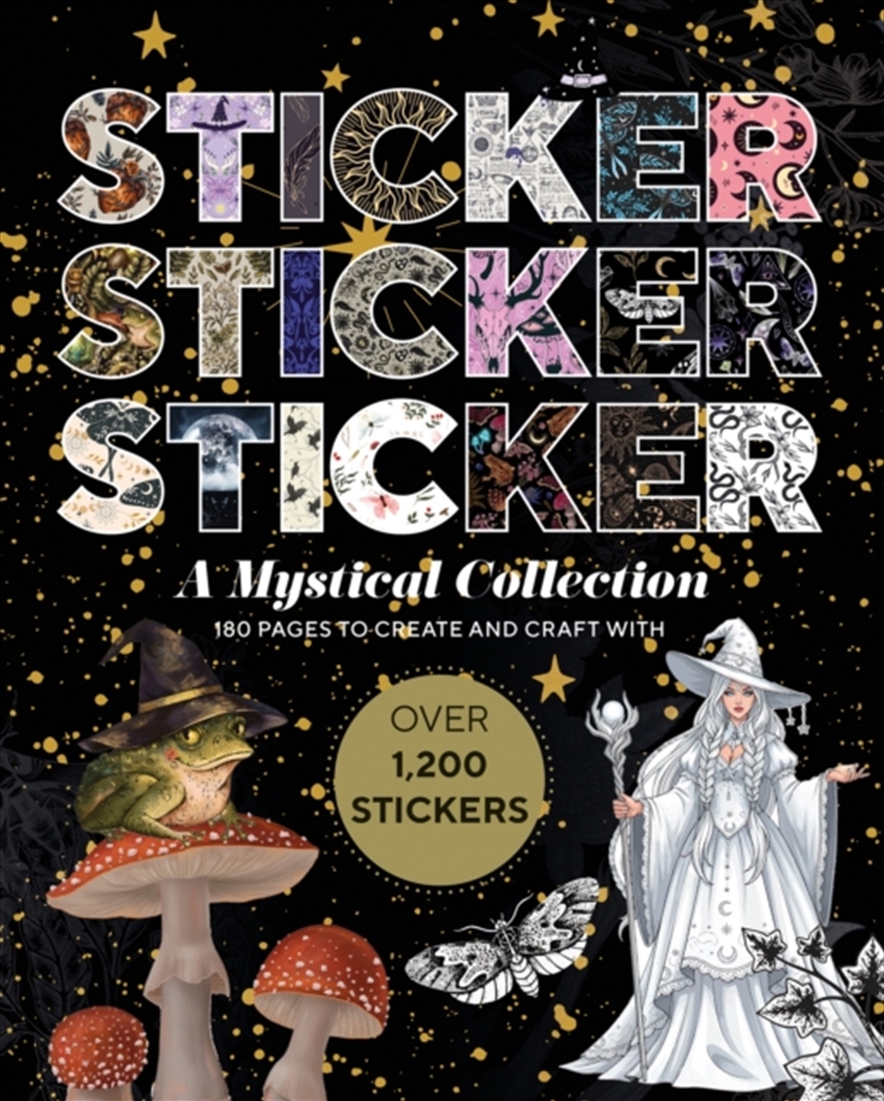 Sticker Sticker Sticker: A Mystical Collection/Product Detail/Crafts & Handiwork