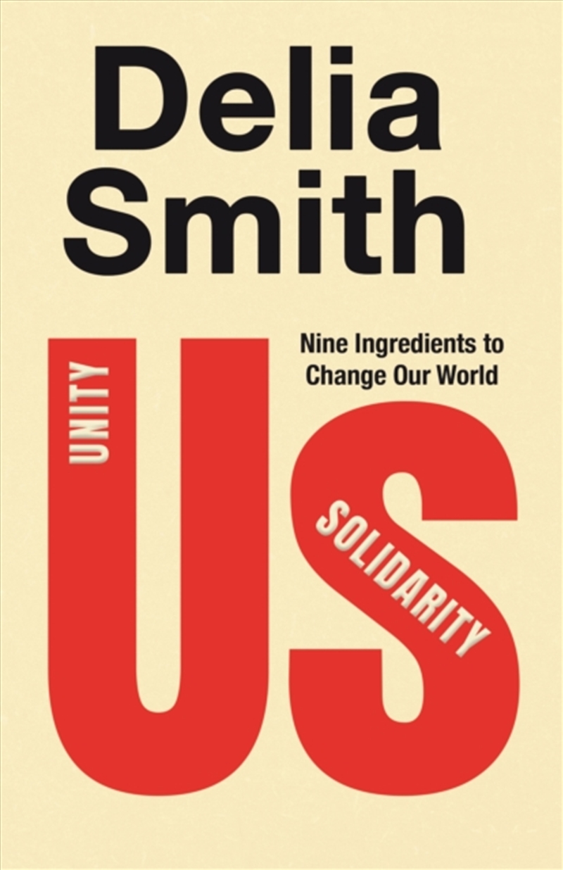 Us : Nine Ingredients to Change Our World/Product Detail/Politics & Government