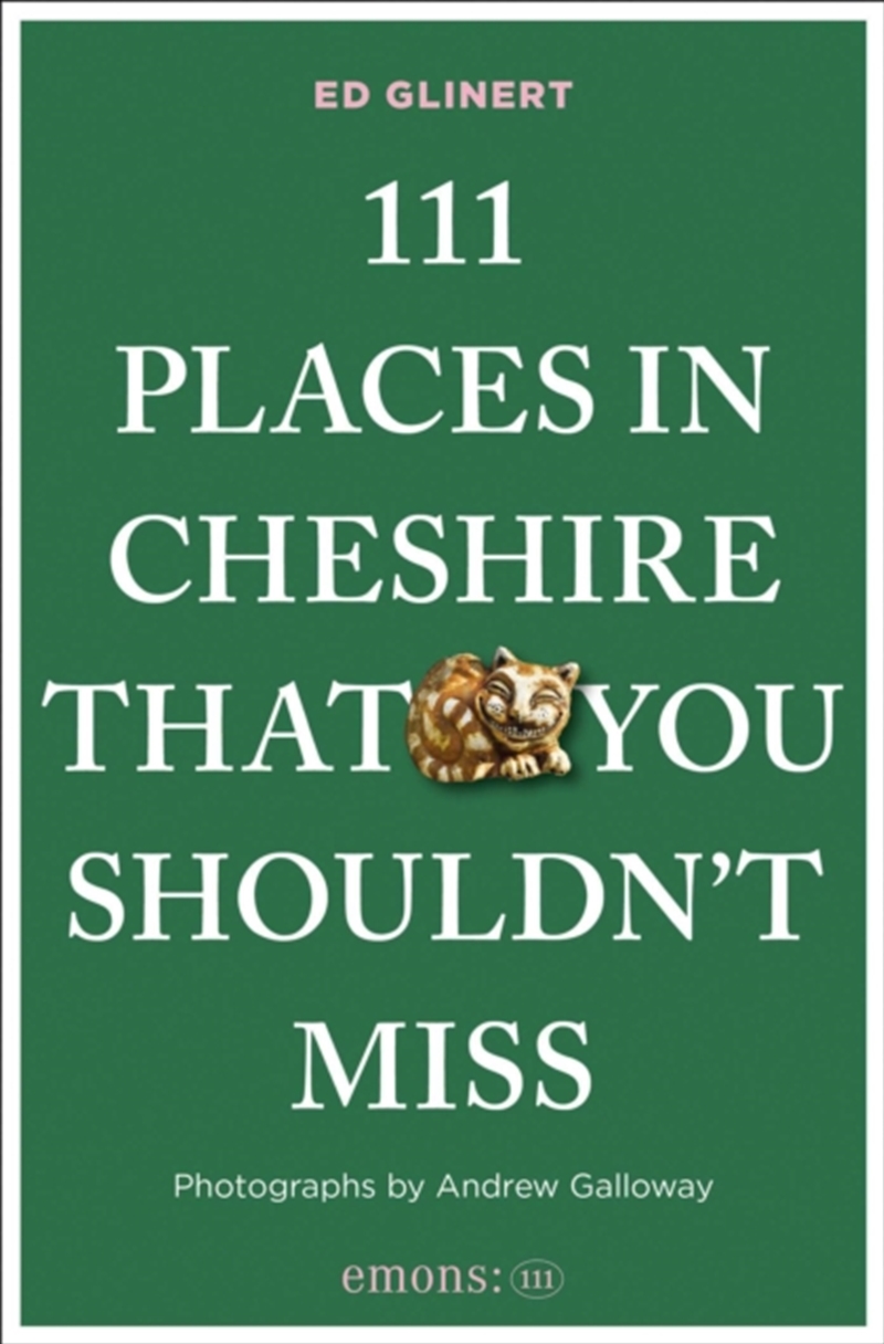 111 Places in Cheshire That You Shouldn't Miss/Product Detail/Travel & Holidays