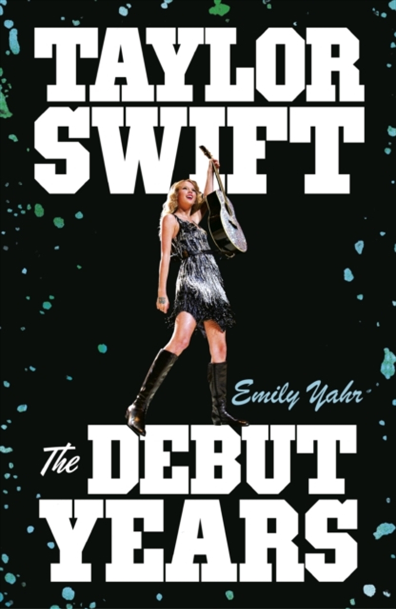 Taylor Swift: The Debut Years/Product Detail/Arts & Entertainment