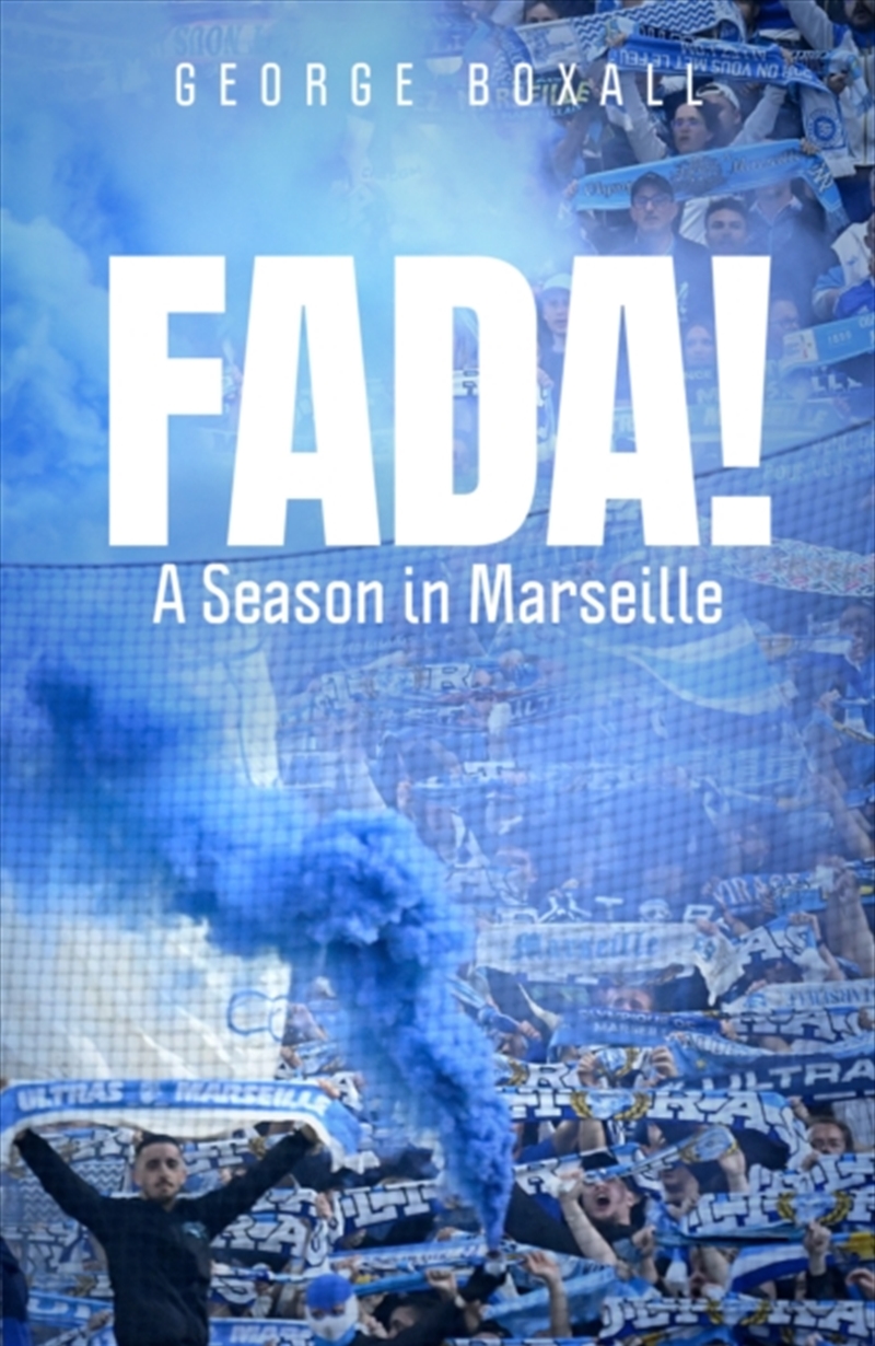 FADA! : A Season in Marseille/Product Detail/Sport & Recreation