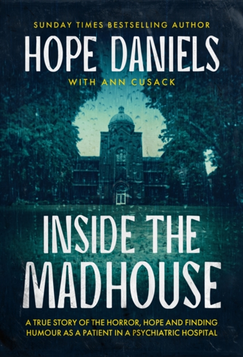 Inside the Madhouse : A True Story of Redemption and Recovery/Product Detail/Biographies & True Stories