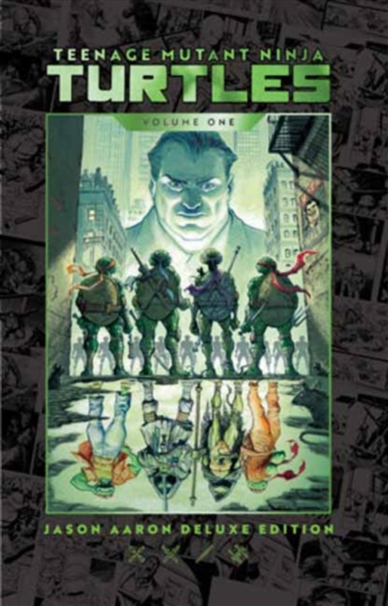 Teenage Mutant Ninja Turtles by Jason Aaron Deluxe Edition/Product Detail/Graphic Novels