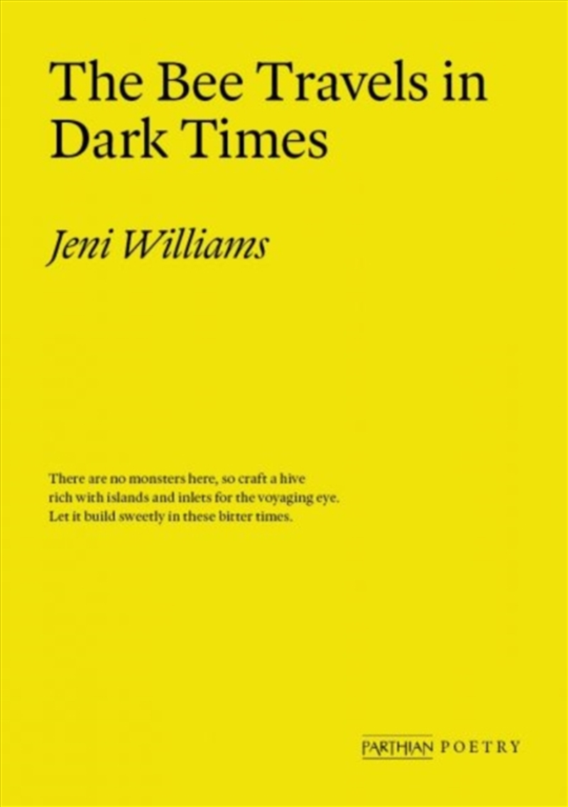The Bee Travels in Dark Times/Product Detail/Literature & Poetry