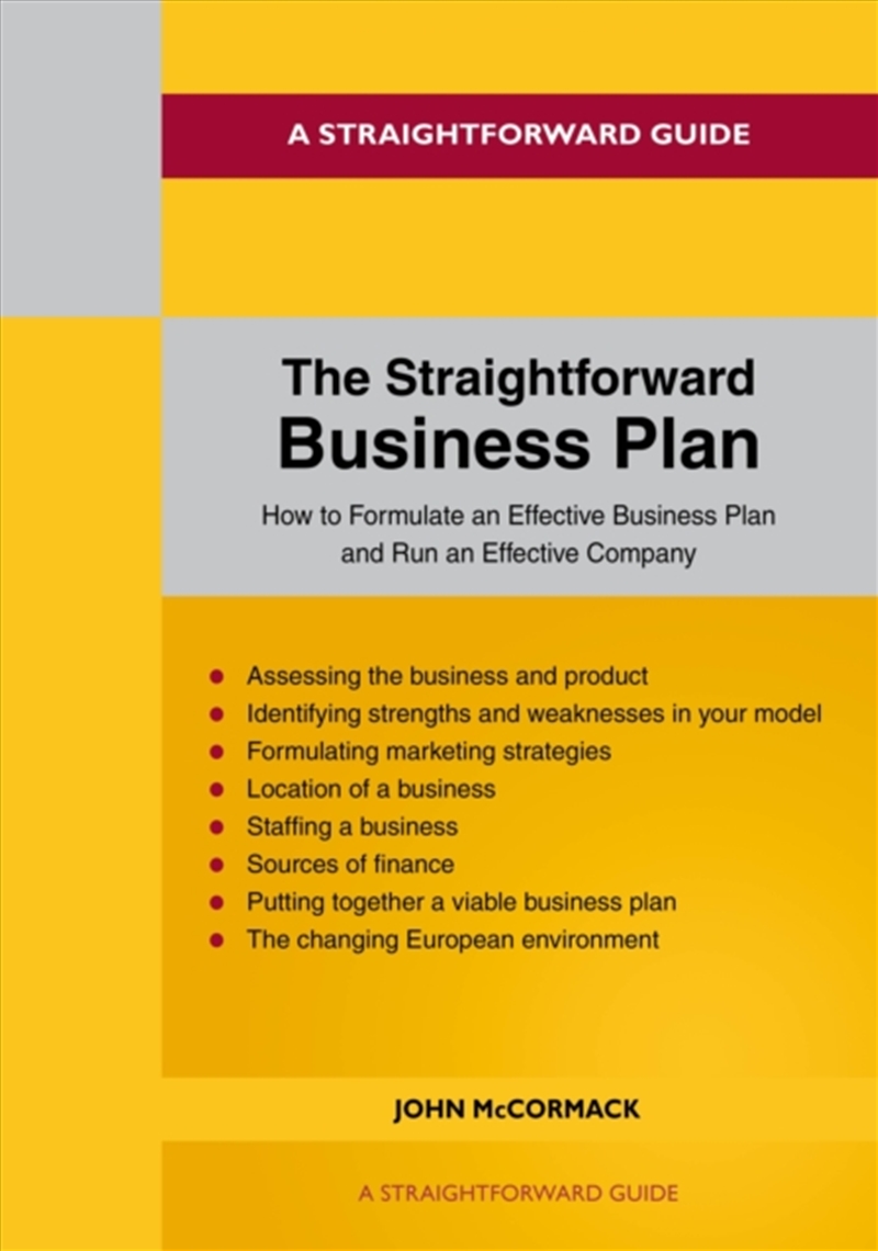 The Straightforward Business Plan/Product Detail/Business Leadership & Management