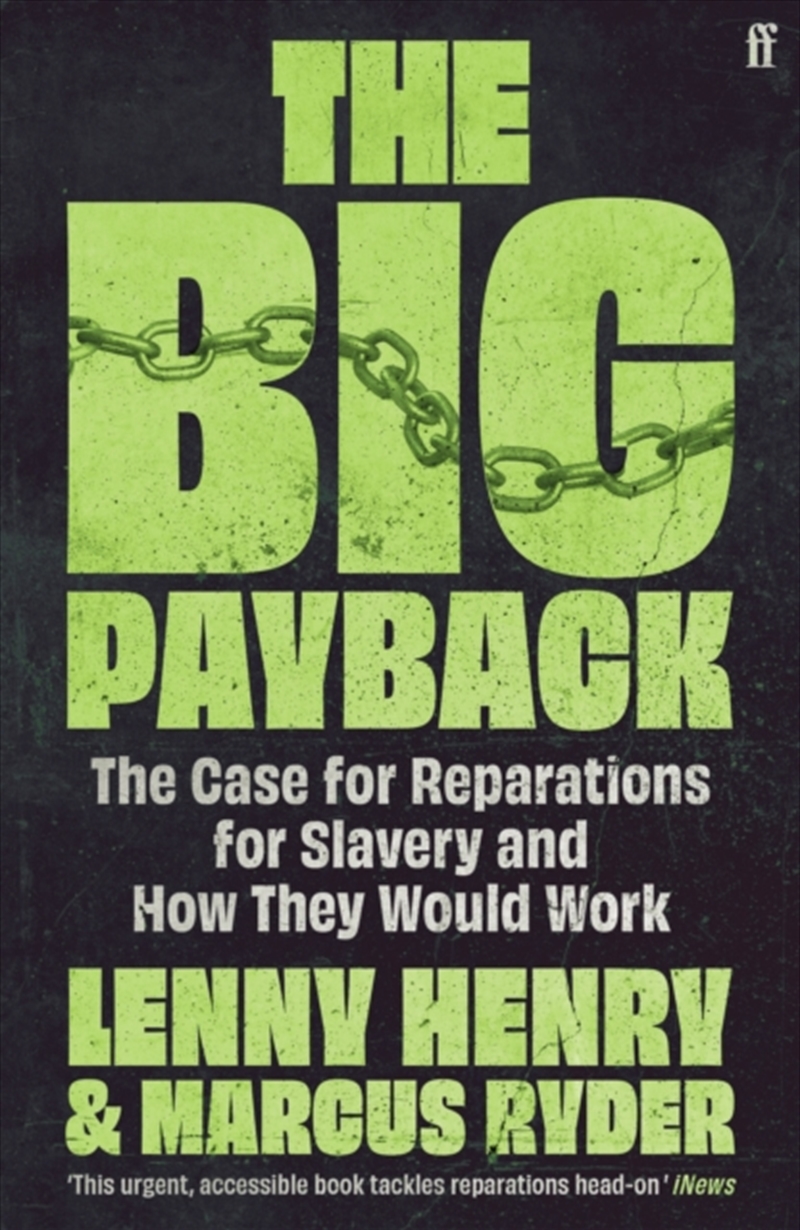 The Big Payback : The Case for Reparations for Slavery and How They Would Work/Product Detail/Politics & Government