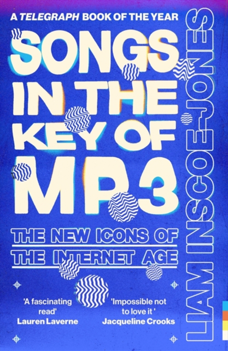Songs In The Key of MP3 : The New Icons of the Internet Age/Product Detail/Media