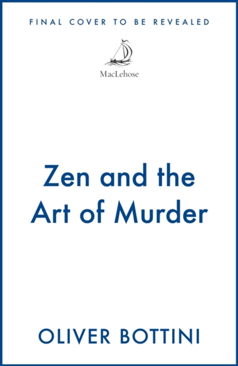 Zen and the Art of Murder : A Black Forest Investigation I/Product Detail/Crime & Mystery Fiction
