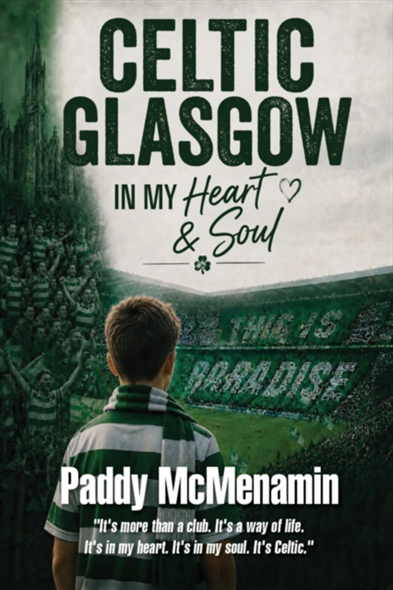 Celtic : You’re in My Heart, You’re in My Soul/Product Detail/Sport & Recreation