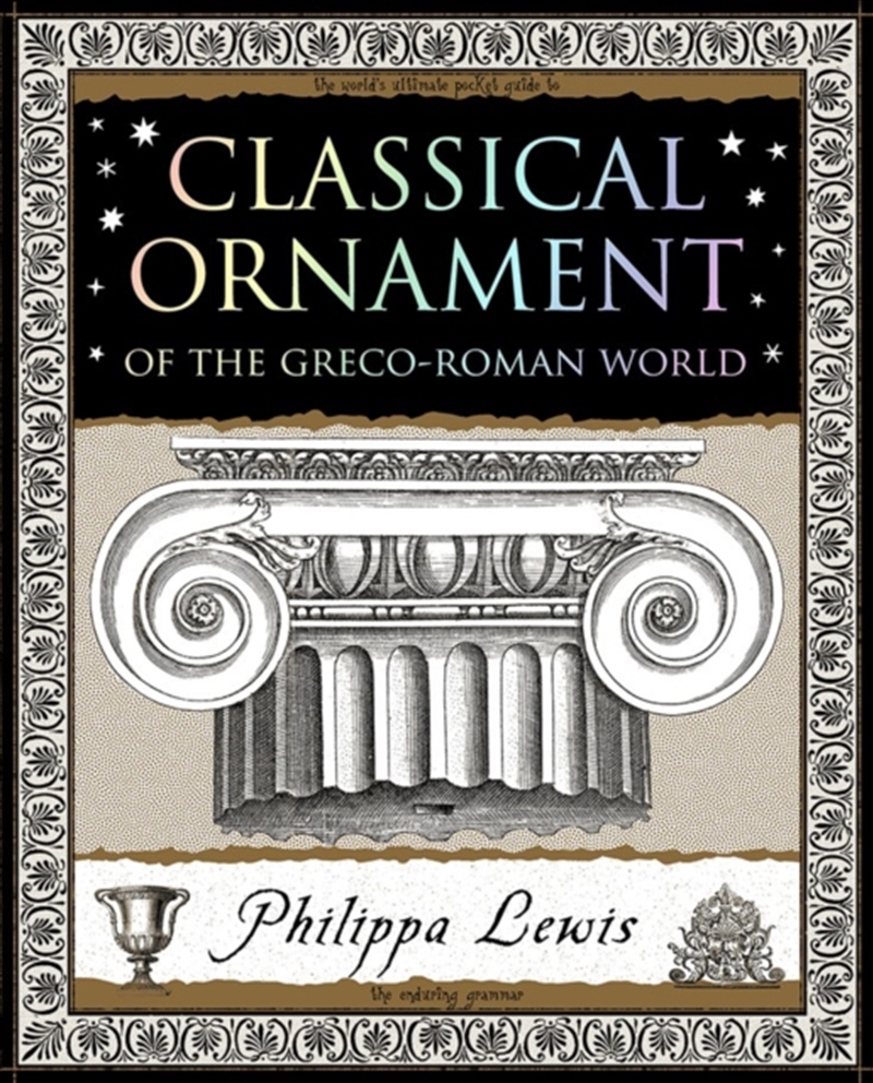 Classical Ornament : Of the Greco-Roman World/Product Detail/Art