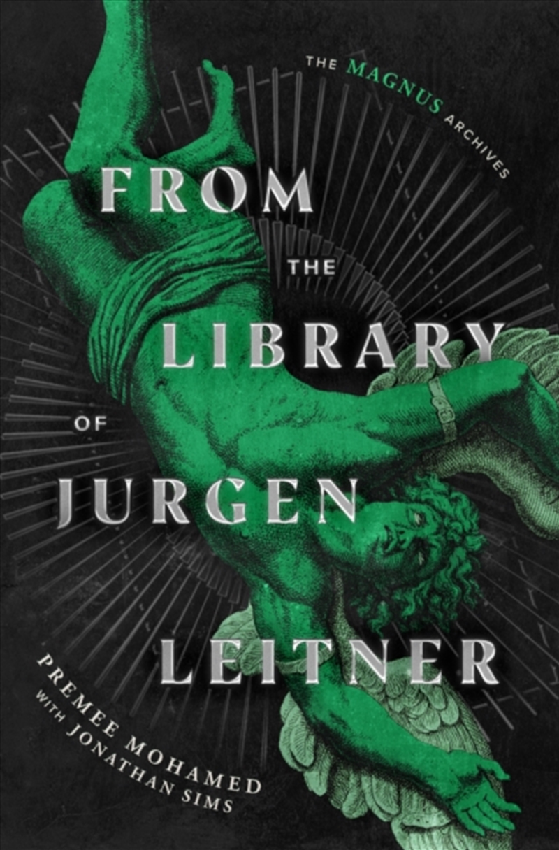 From the Library of Jurgen Leitner : (The Magnus Archives)/Product Detail/Thrillers & Horror Books