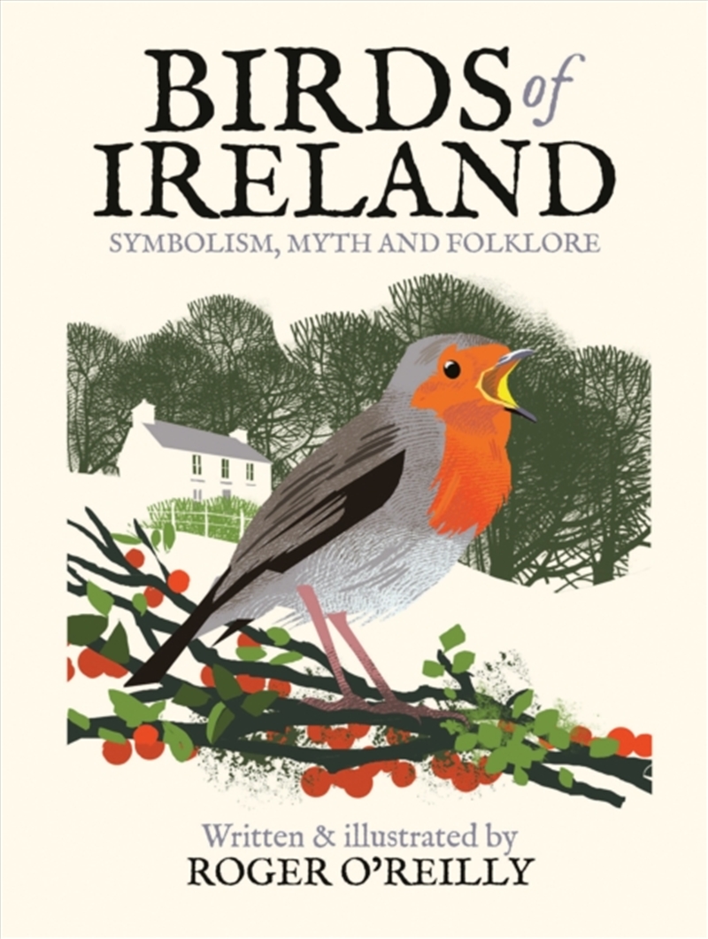 Birds of Ireland : Symbolism, Myth and Folklore/Product Detail/Animals & Nature
