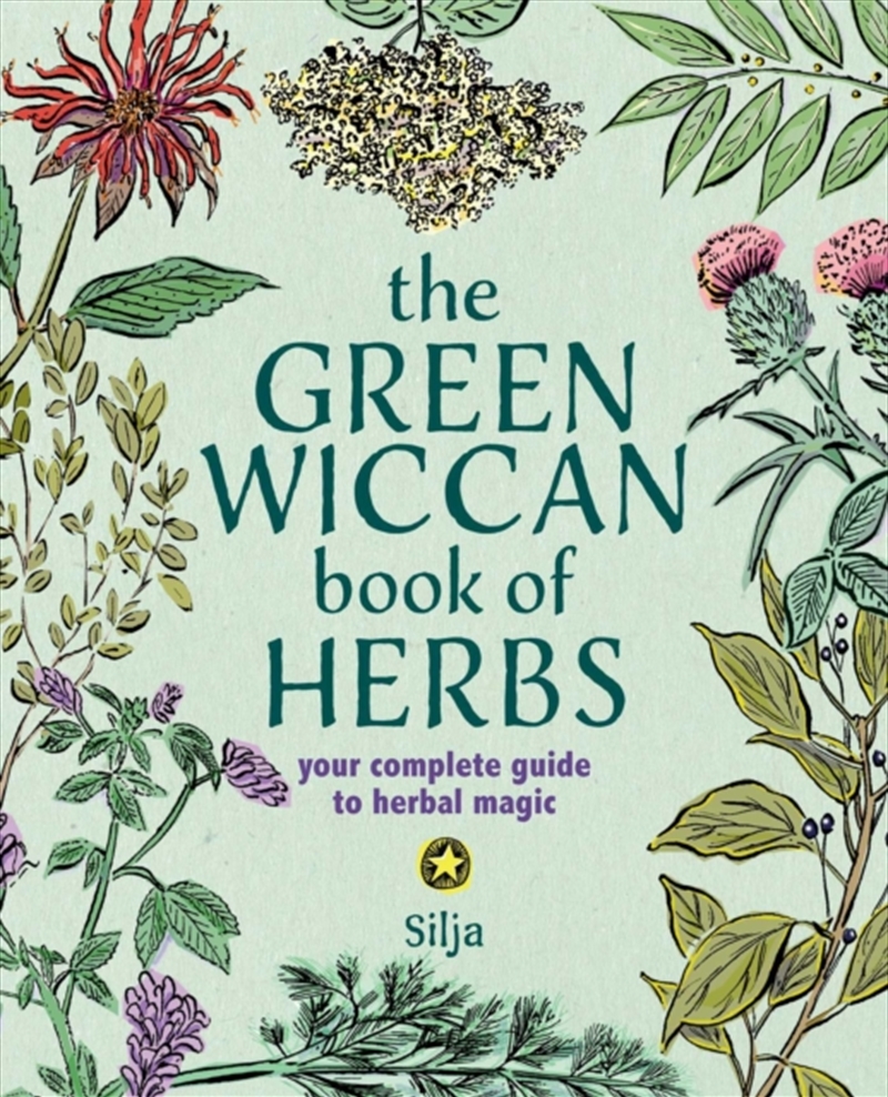 The Green Wiccan Book of Herbs : Your Complete Guide to Herbal Magic/Product Detail/Adult Books
