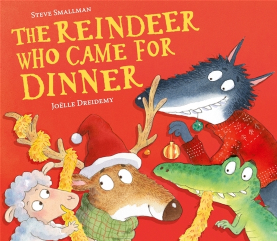 The Reindeer Who Came for Dinner/Product Detail/Early Childhood Fiction Books