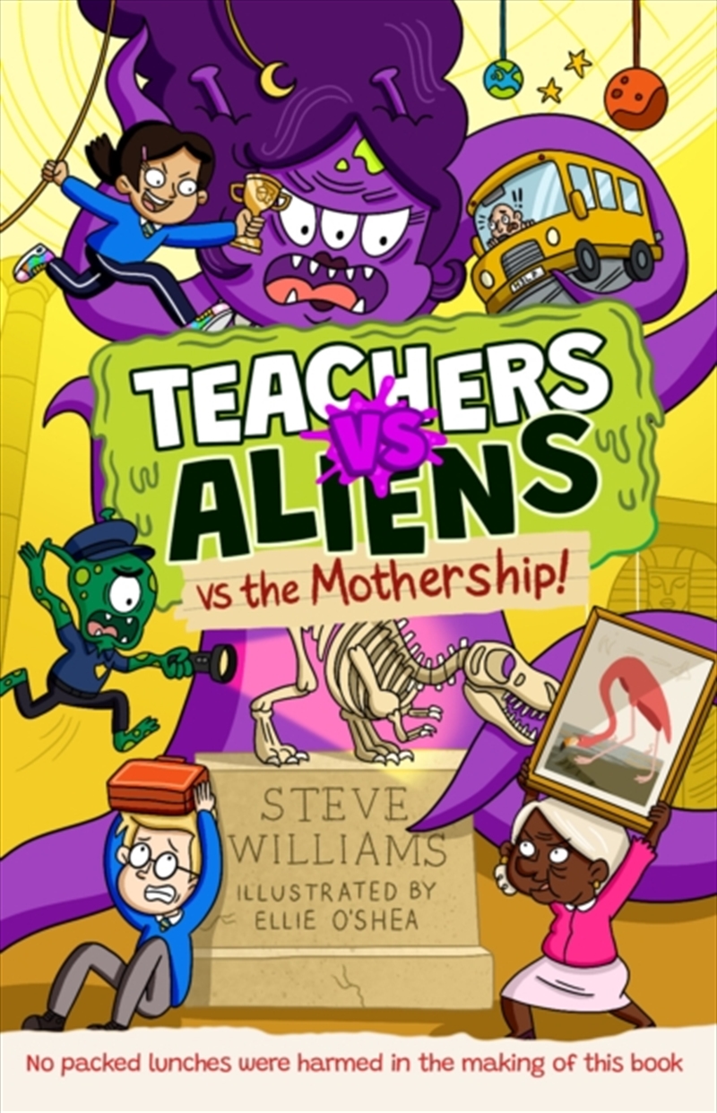 Teachers vs Aliens vs the Mothership!/Product Detail/Childrens Fiction Books