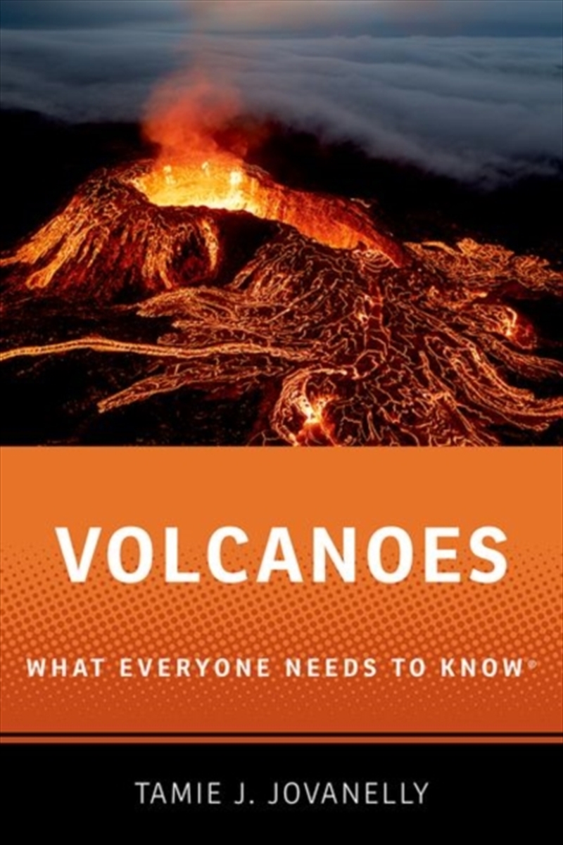 Volcanoes : What Everyone Needs to Know/Product Detail/Science