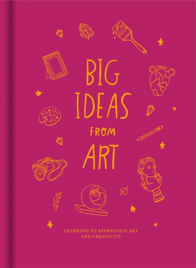 Big Ideas from Art : Learning to appreciate art and creativity./Product Detail/Childrens