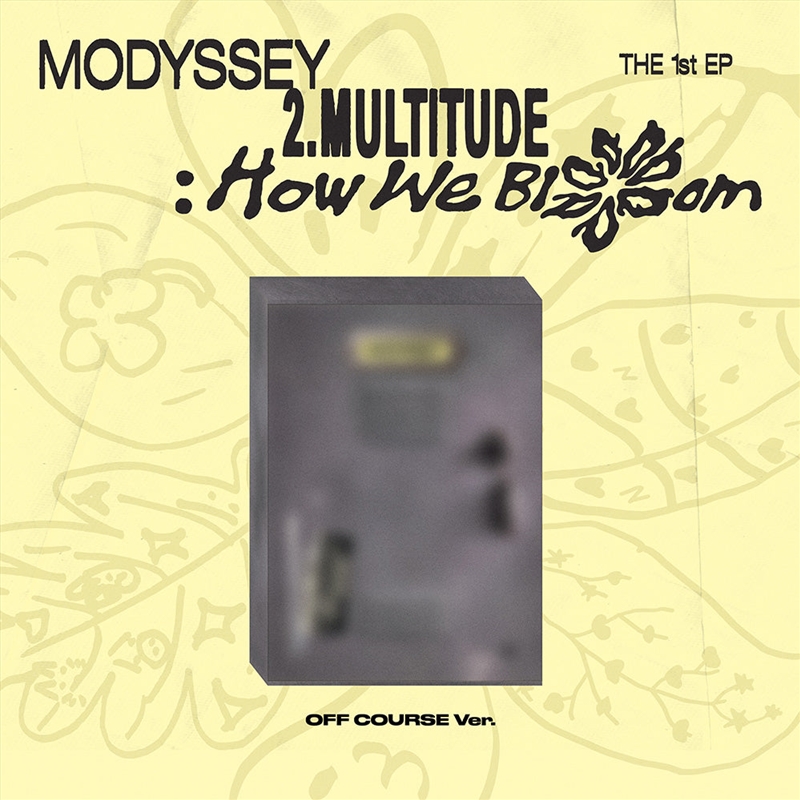 Modyssey - 2.Multitude: How We Bloom 1st Ep Album Off Course Ver/Product Detail/World