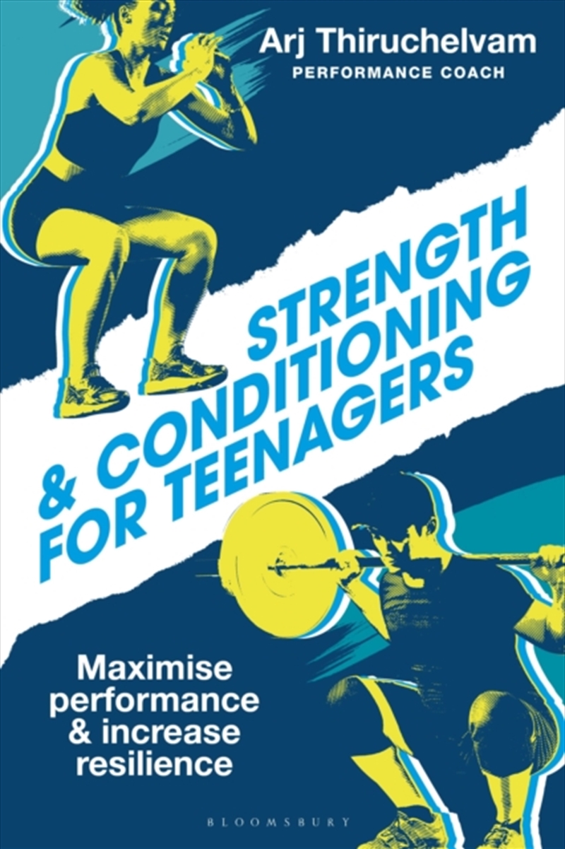 Strength and Conditioning for Teenagers : Maximise performance and increase resilience/Product Detail/Fitness, Diet & Weightloss