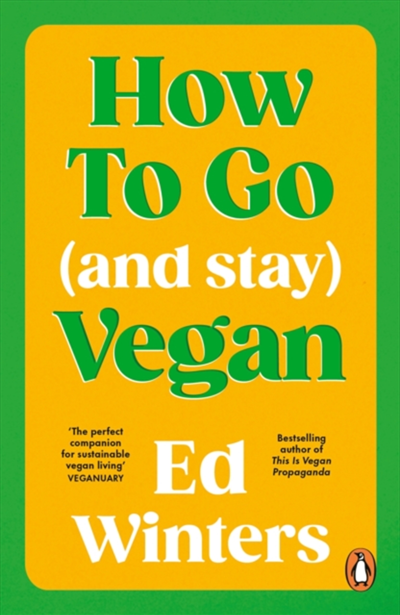 How To Go: And Stay Vegan/Product Detail/Recipes, Food & Drink