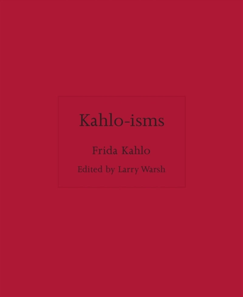 Kahlo-Isms/Product Detail/Art